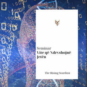 Vite që Ndryshojnë Jetën: Seminar