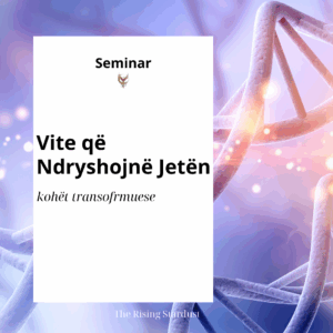 Vite që Ndryshojnë Jetën: Seminar